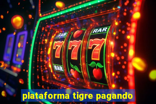 plataforma tigre pagando